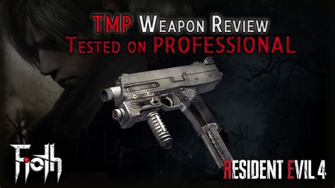 Resident Evil 4 Tmp Review Tested On Professional Youtube