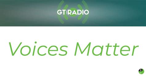 Voices Matter Gt Radio