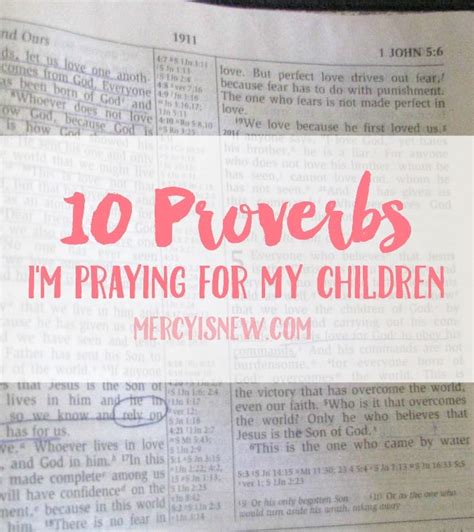 10 Proverbs To Pray For Your Kids