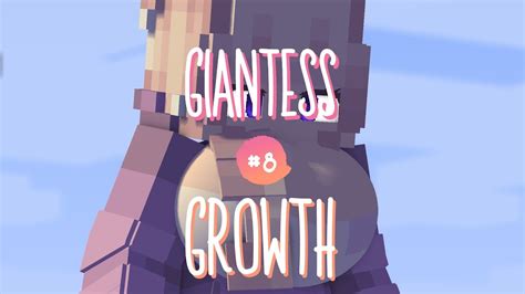 Giantess Growth 8 Minecraft Animation Part 1 And 2 No Sound Youtube