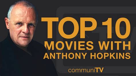 Top Anthony Hopkins Movies Youtube