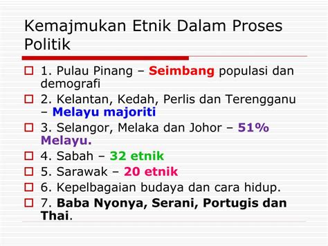 Perkembangan hubungan etnik di malaysia bermula dari tahap yang tahap rendah hinggalah ke tahap yang tinggi. PPT - Minggu 5: BAB 5: PEMBANGUNAN POLITIK DALAM KONTEKS ...