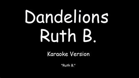 Ruth B Dandelions KARAOKE YouTube