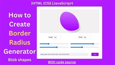 Blob Maker How To Create Border Radius Generator By Html Css And Js
