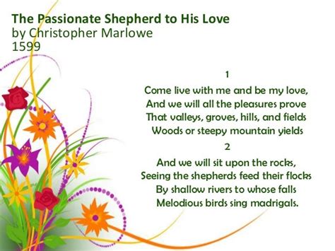 The Passionate Shepherd To His Love