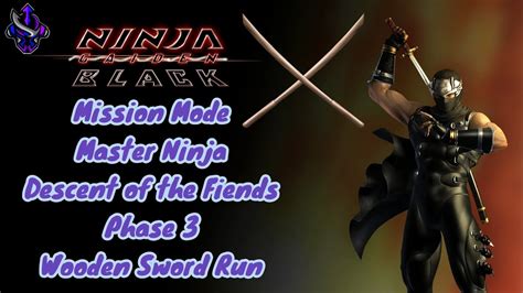 Ninja Gaiden Black Descent Of The Fiends Phase 3 Master Ninja