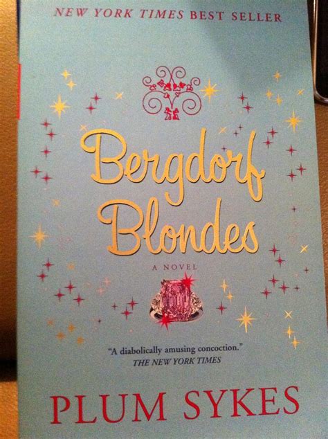 Bergdorf Blondes Plum Sykes Books