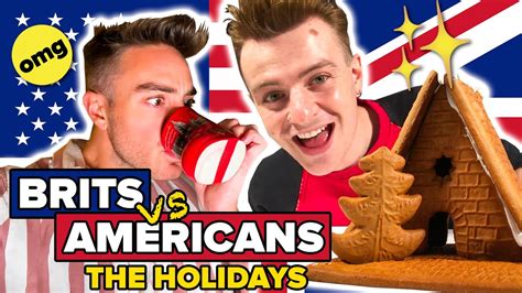 Brits Vs Americans The Holidays Youtube