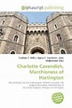 Charlotte Cavendish, Marchioness of Hartington - englisches Buch ...
