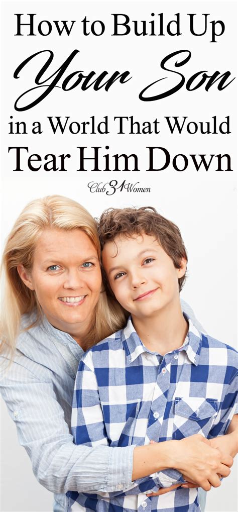 Do You Know How Much Your Son Needs To Hear From You We Live In A