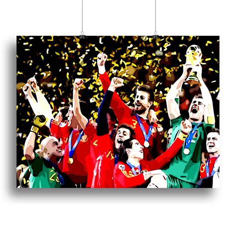 Spain World Cup Winners Canvas Print Or Poster Canvas Art Rocks