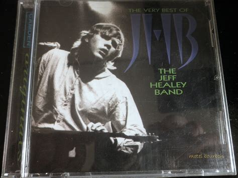 The Jeff Healey Band The Very Best Of Jhb