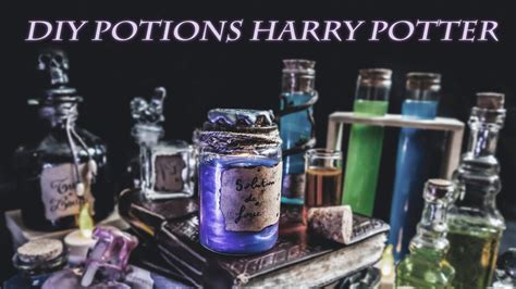 Diy Potions Harry Potter Tuto Astuce Effet M Tallis Youtube