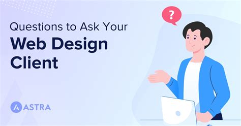 Questions To Ask A Web Design Client Expert Advice