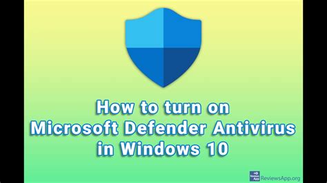 How To Turn On Microsoft Defender Antivirus In Windows 10 Youtube