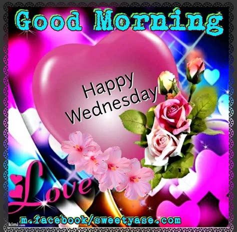 Wednesday Good Morning Heart Image Pictures Photos And Images For