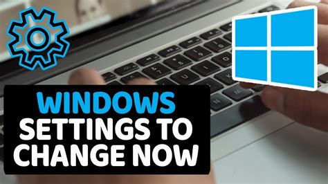 How To Configure Windows 10 Top Windows 10 Settings To Change Right Images