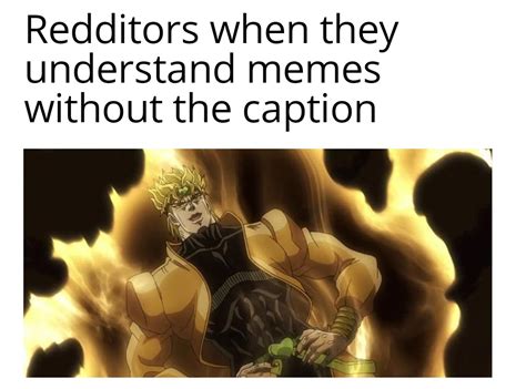 Another Captionless Meme Rmemes