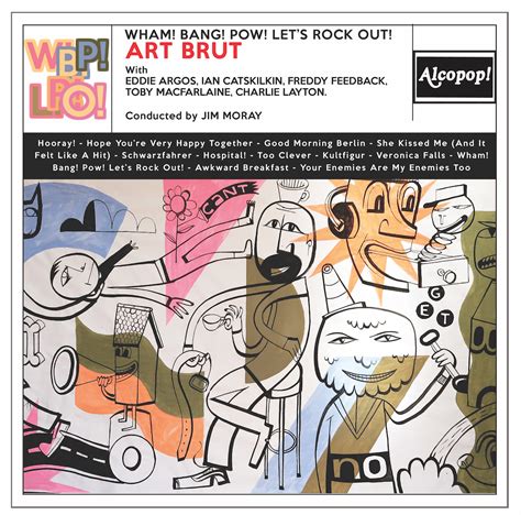 Art Brut ‘wham Bang Pow Lets Rock Out Album Review Spectral