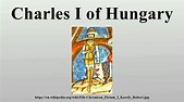 Charles I of Hungary - YouTube