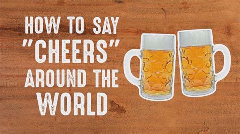 How To Say Cheers Around The World Abc News