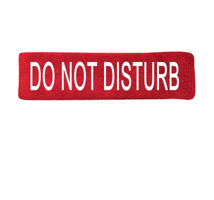 Download free do not disturb clipart png images, do not track, do not, please do not litter, do not feed the animals, do not enter related keywords: DO NOT DISTURB - Headband - 92-5052035 - Custom Heat ...