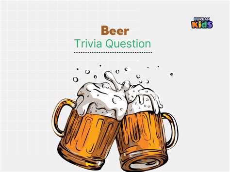 125 Beer Trivia Questions That You Might Know