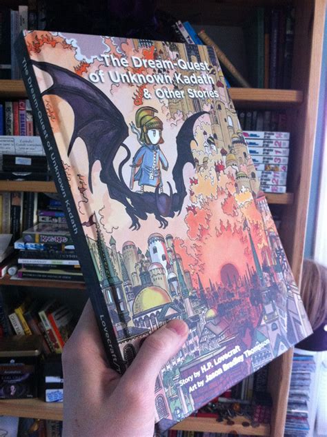 lovecraft s the dream quest of unknown kadath and other stories adaptation by jason bradley
