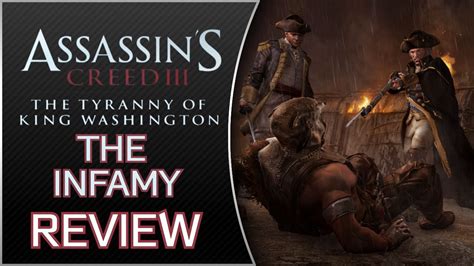 Assassin S Creed Tyranny Of King Washington Infamy DLC Review