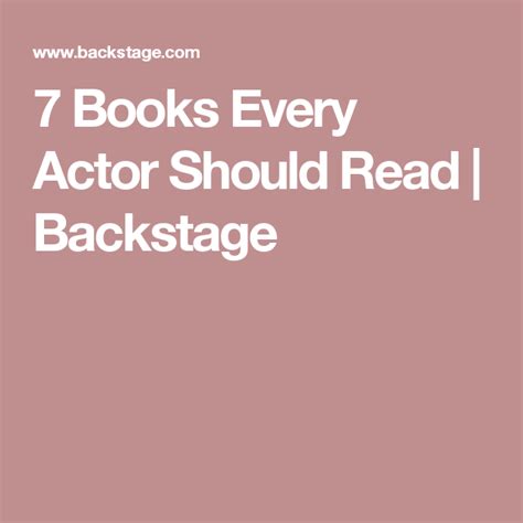 7 Books Every Actor Should Read Backstage Teaching Theatre