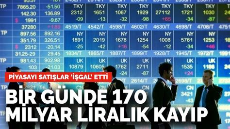 Bir günde 170 milyar liralık kayıp