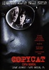 Copycat wiki, synopsis, reviews, watch and download