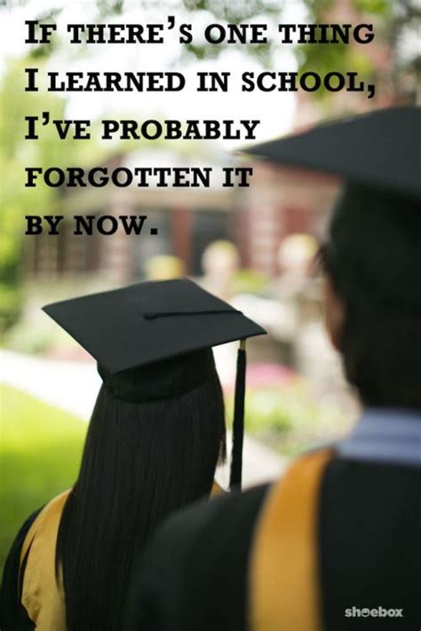 Funny Graduation Advice Quotes Shortquotescc