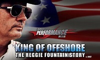 TIM SHARKEY | King of Offshore Reggie Fountain Documentary