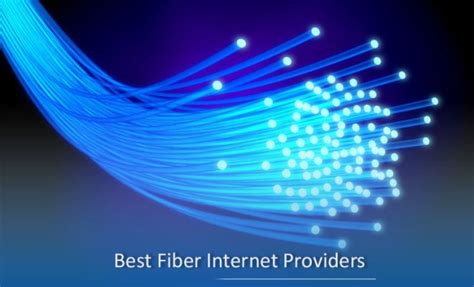 Best Fiber Internet Providers Of July 2023 The Tech Edvocate