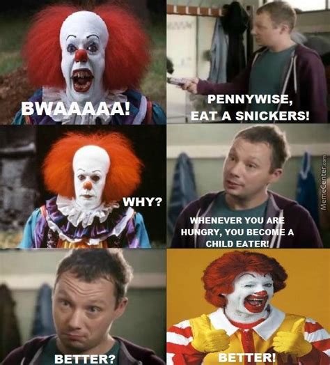 Pennywise Isn´t Evil He Is Only Very Very Hungry By