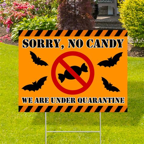 No Candy Under Quarantine Yard Signs Halloween Yard Signs