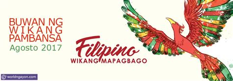 Buwan Ng Wika 2017 Filipino Wikang Mapagbago Evolved