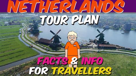 top 10 reasons your next tour should be to the netherlands 5 best places to visit in