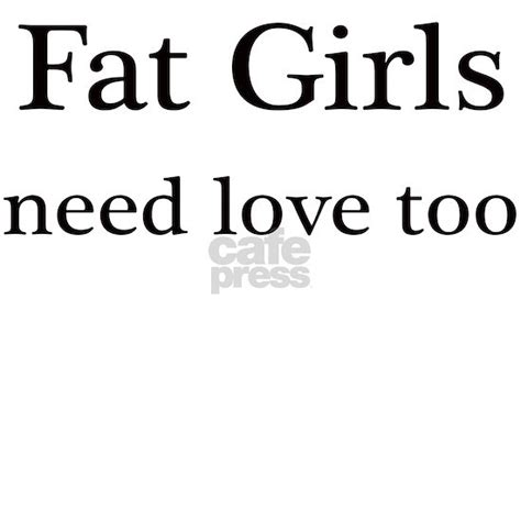 fat girls need love too 3 5 button 10 pack by mamadiggs cafepress