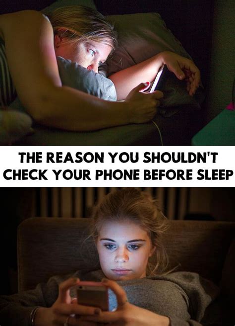 the reason you shouldn t check your phone before sleep