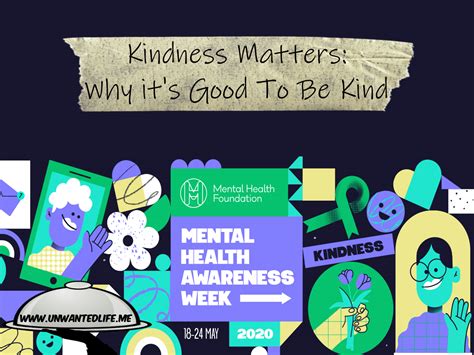 Kindness Matters Why It S Good To Be Kind Unwanted Life