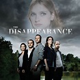 The Disappearance: Must-Watch French Drama Arrives in the US – The Euro ...
