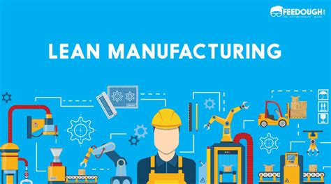 Lean Manufacturing Definition Principles Wastes Examples Feedough