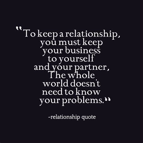 Private Relationship Quotes Quotesgram