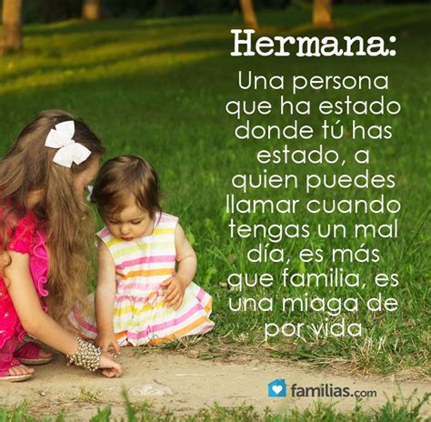 Familias Frases De Hermanas Frases Bonitas De Hermanas Frases Para