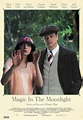 Magic in the Moonlight (2014) par Woody Allen