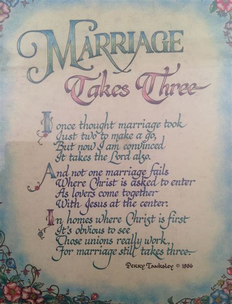 Marriage Takes Three Marriage Poems Love Quotes For Wedding Love My
