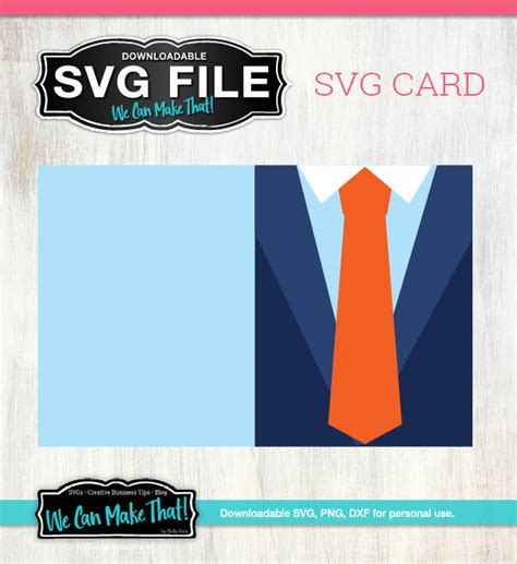 Download Dad's Shirt and Tie SVG Card | We Can Make That