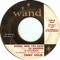 Timmy Shaw - Gonna Send You Back To Georgia (A City Slick) (1964, Vinyl ...